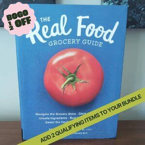 The Real Food Grocery Guide Book by Maria Marlowe